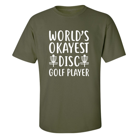 Disc Golf T Shirt Worlds OKAYEST DISCGOLFER Funny Discgolfing Discgolfer Shirt - Picture 8 of 16